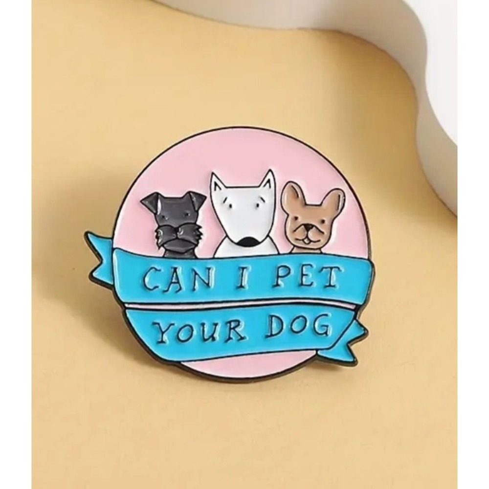 Can I Pet Your Dog Enamel Pin Schnauzer Bull Terrier Frenchie French Bulldog